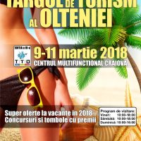 Târgul de Turism al Olteniei, ediția a III-a, 9-11 martie 2018, Craiova