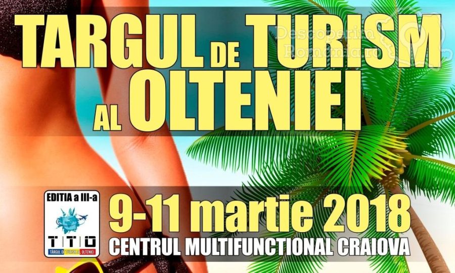 Târgul-de-Turism-al-Olteniei-ediția-a-III-a-9-11-martie-2018-Craiova-900x541 Târgul de Turism al Olteniei, ediția a III-a, 9-11 martie 2018, Craiova