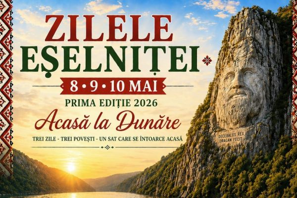 Zilele Eșelniței 2026: trei zile în care satul se întoarce acasă, pe malul Dunării